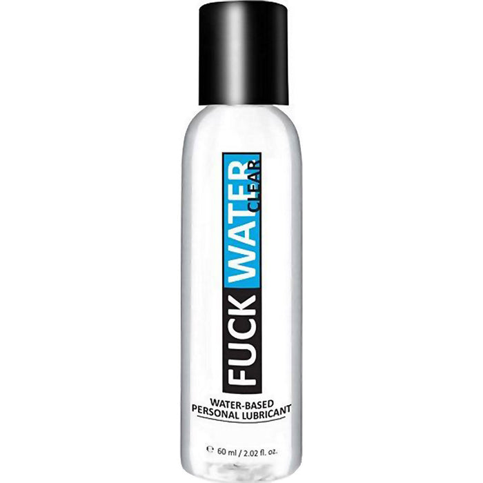 FUCK WATER CLEAR - WATER BASED 2OZ